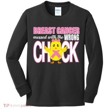 Breast Cancer Messed With The Wrong Chick Kids Long Sleeve Shirt