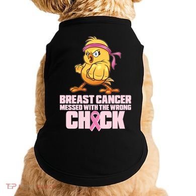 Breast Cancer Messed With The Wrong Chick Funny Doggie Tank