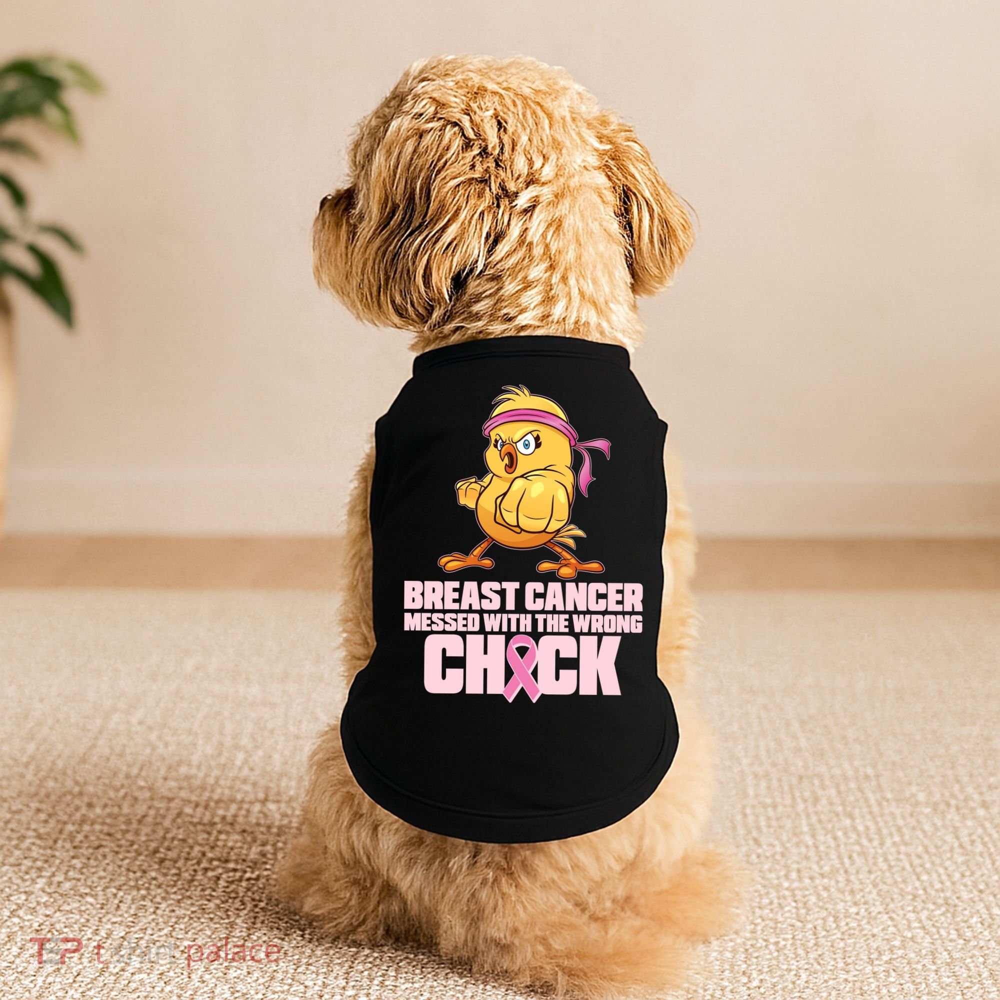 Breast Cancer Messed With The Wrong Chick Funny Doggie Tank