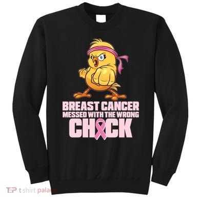 Breast Cancer Messed With The Wrong Chick Funny Sweatshirt
