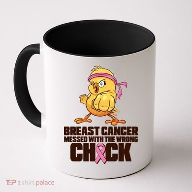 Breast Cancer Messed With The Wrong Chick Funny Coffee Mug