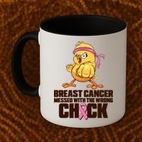 Breast Cancer Messed With The Wrong Chick Funny Coffee Mug thumb 2