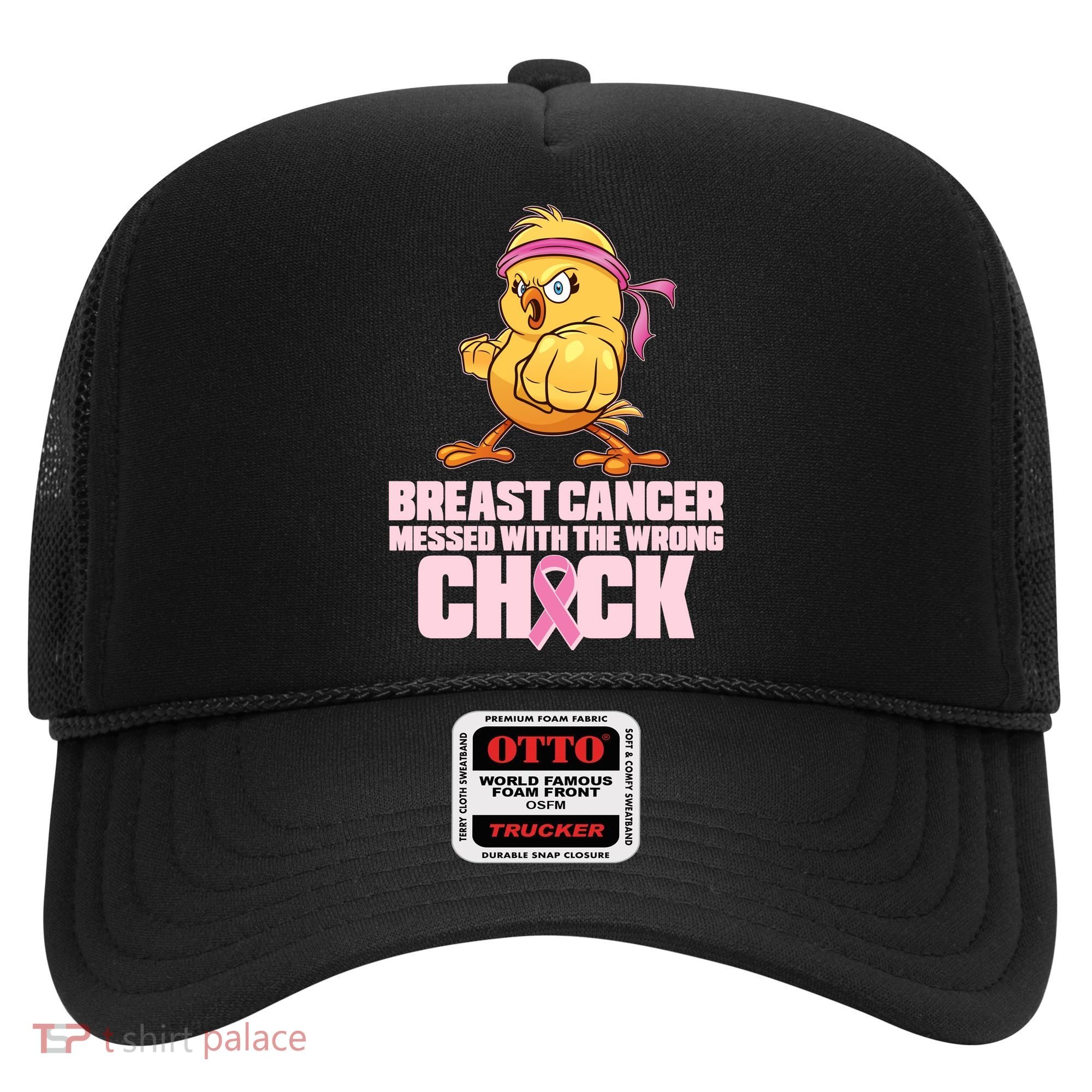 Breast Cancer Messed With The Wrong Chick Funny Hat