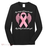 Breast Cancer My Wings Will Have To Wait Long Sleeve Shirt thumb 0