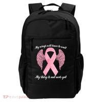 Breast Cancer My Wings Will Have To Wait Backpack thumb 0
