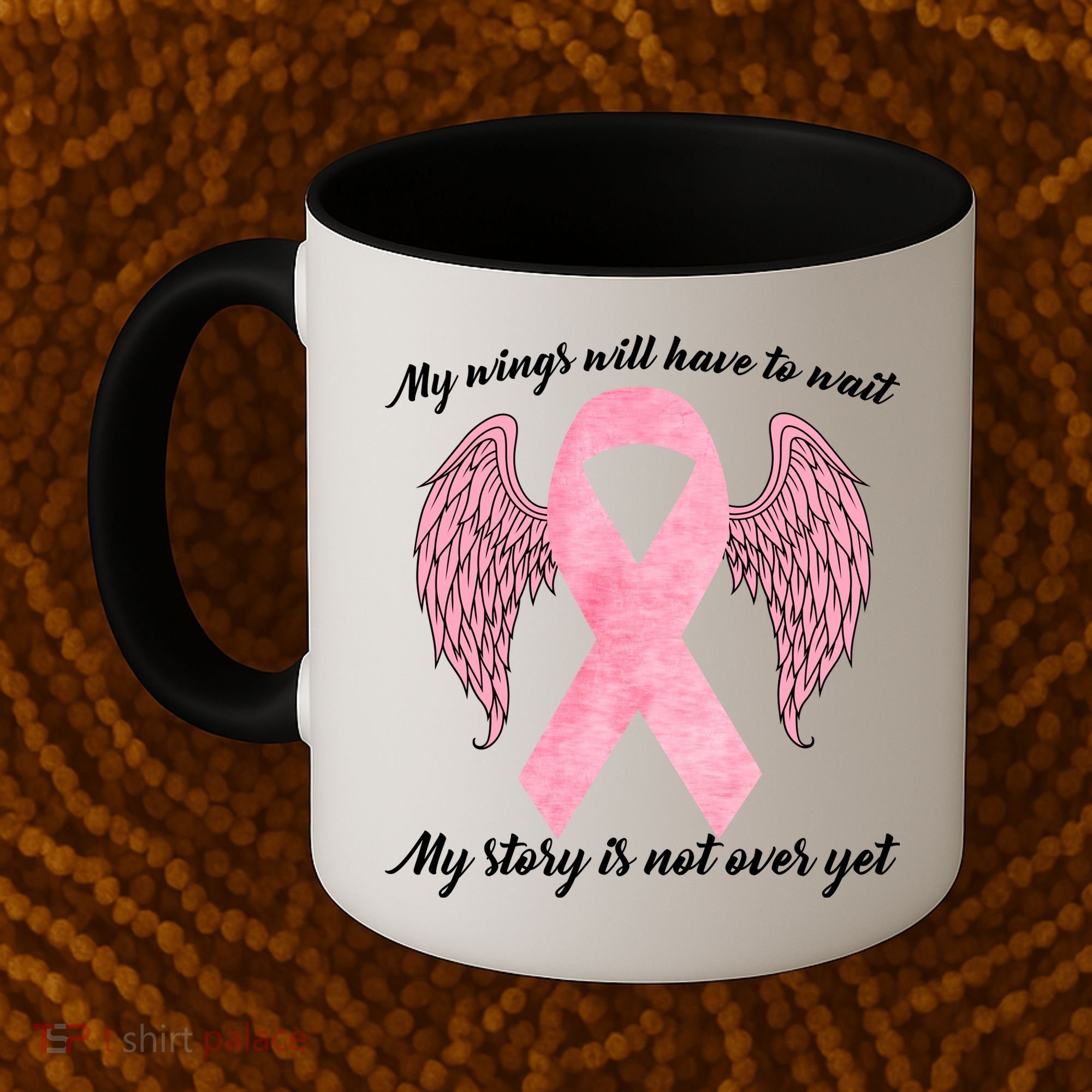 Breast Cancer My Wings Will Have To Wait Coffee Mug