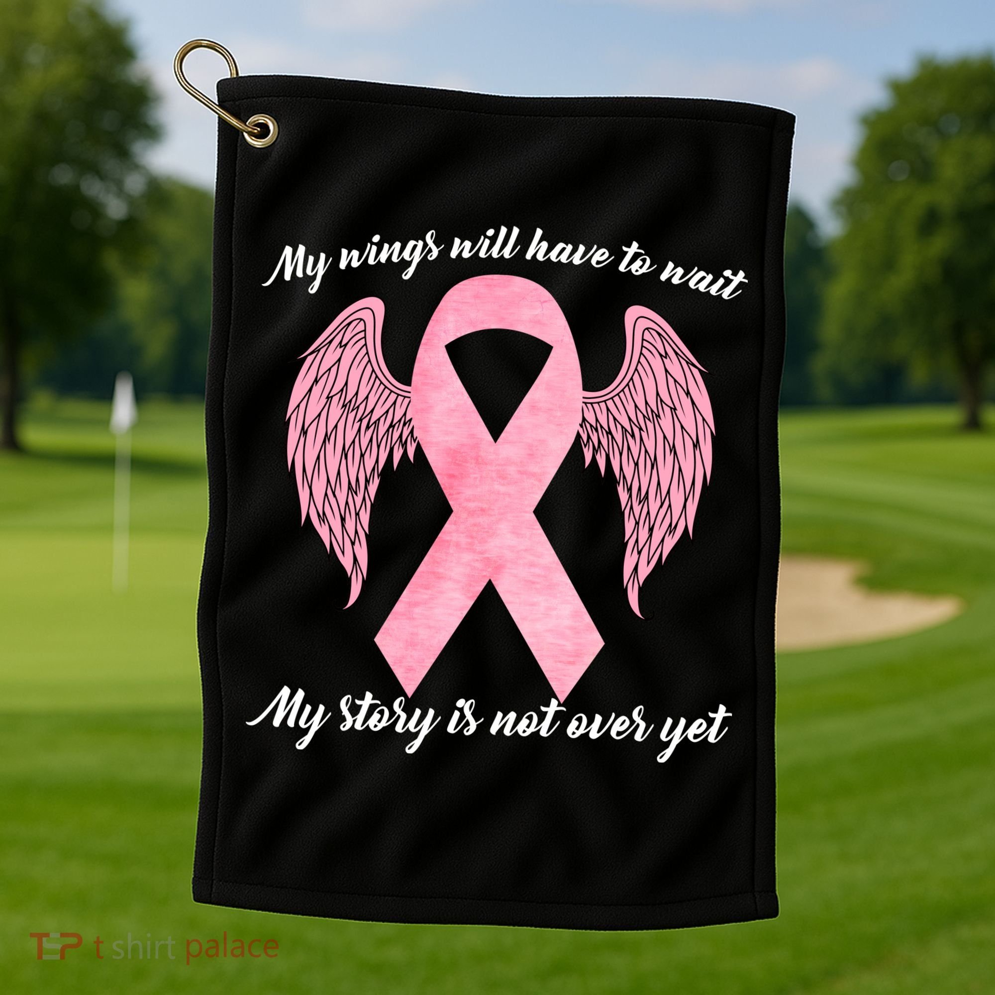 Breast Cancer My Wings Will Have To Wait Golf Towel
