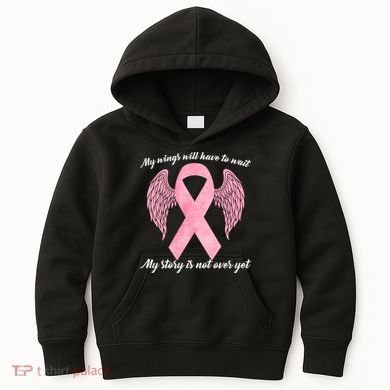 Breast Cancer My Wings Will Have To Wait Kids Hoodie