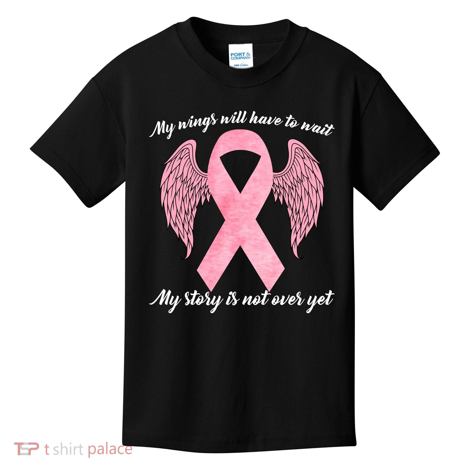 Breast Cancer My Wings Will Have To Wait Kids T-Shirt