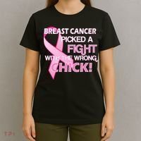 Breast Cancer Picked The Wrong Chick T-Shirt thumb 4