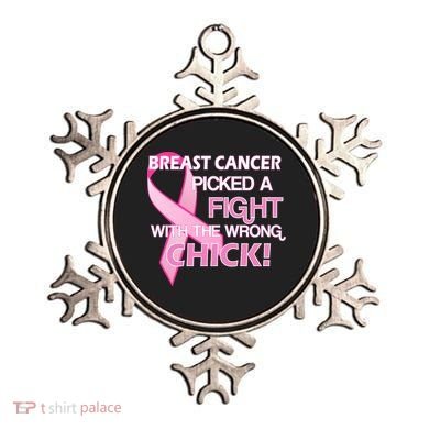 Breast Cancer Picked The Wrong Chick Ornament