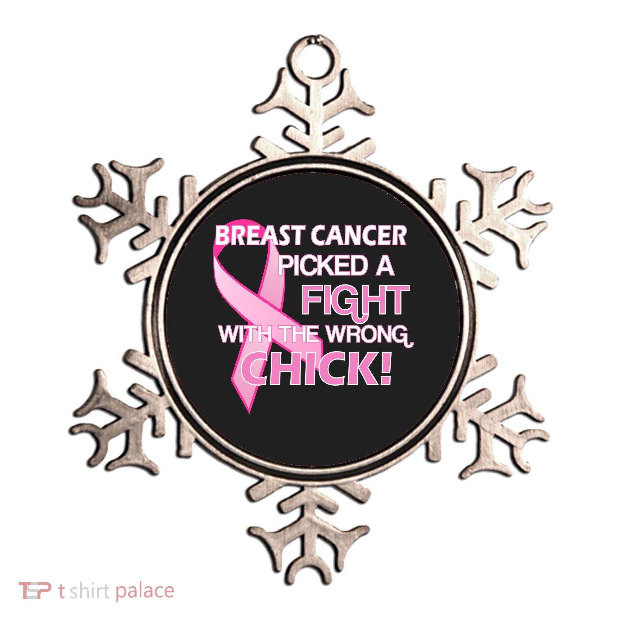 Breast Cancer Picked The Wrong Chick Ornament