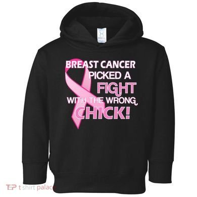 Breast Cancer Picked The Wrong Chick Toddler Hoodie