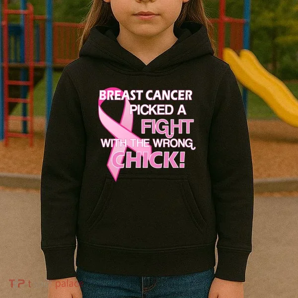 Breast Cancer Picked The Wrong Chick Kids Hoodie