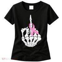 Breast Cancer Skeleton Middle Finger Ribbon Women's T-Shirt thumb 0