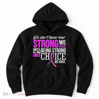 Breast Cancer Strong Hoodie