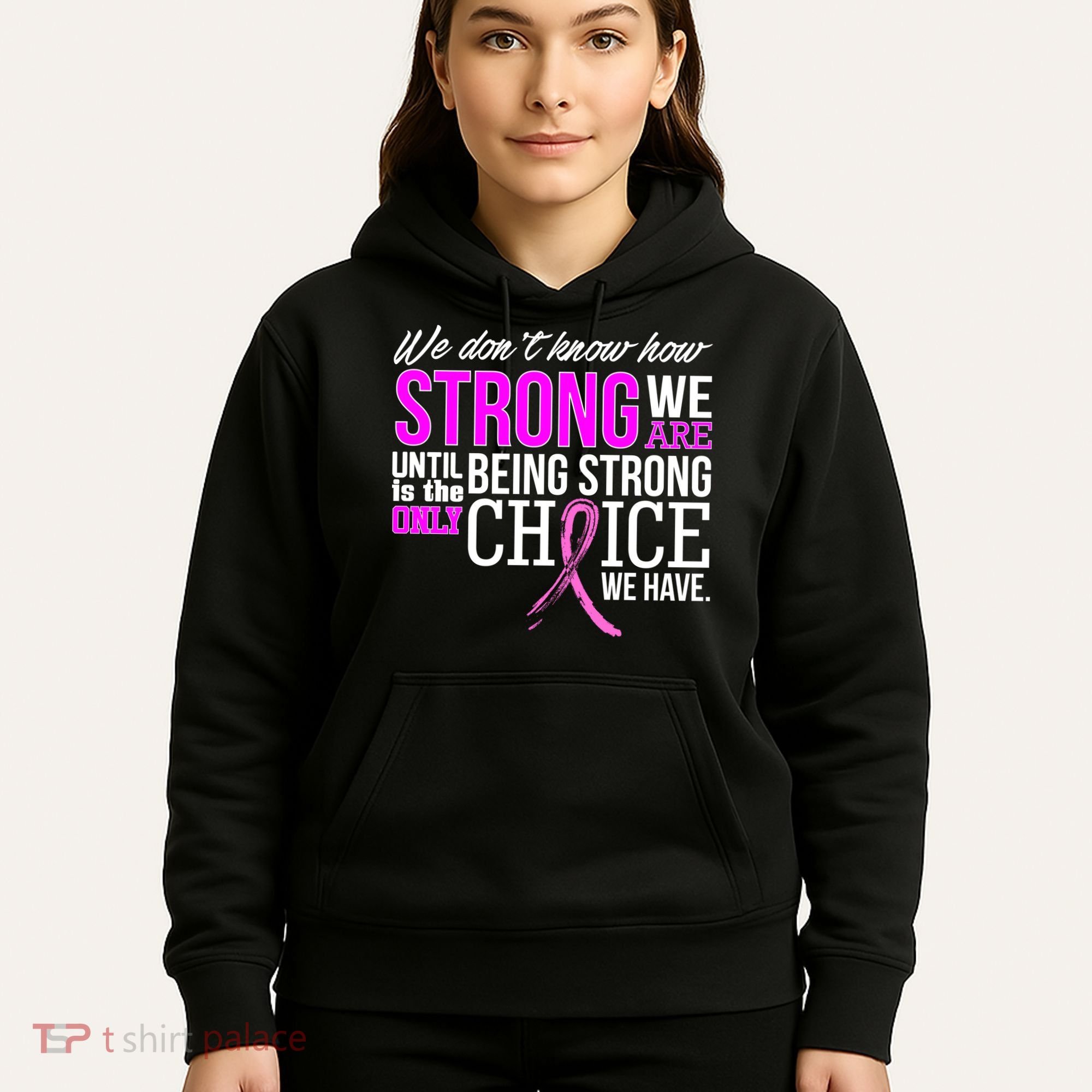 Breast Cancer Strong Hoodie