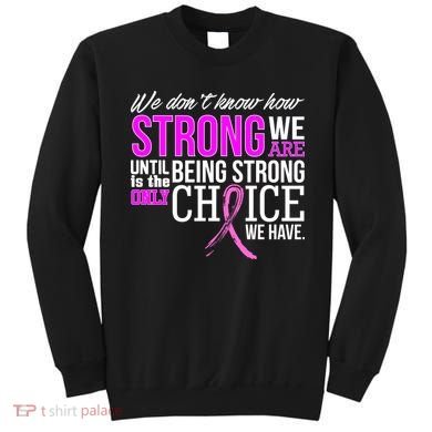 Breast Cancer Strong Sweatshirt