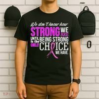 Breast Cancer Strong T-Shirt thumb 6