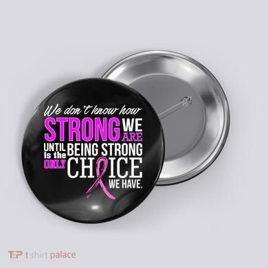 Breast Cancer Strong Button