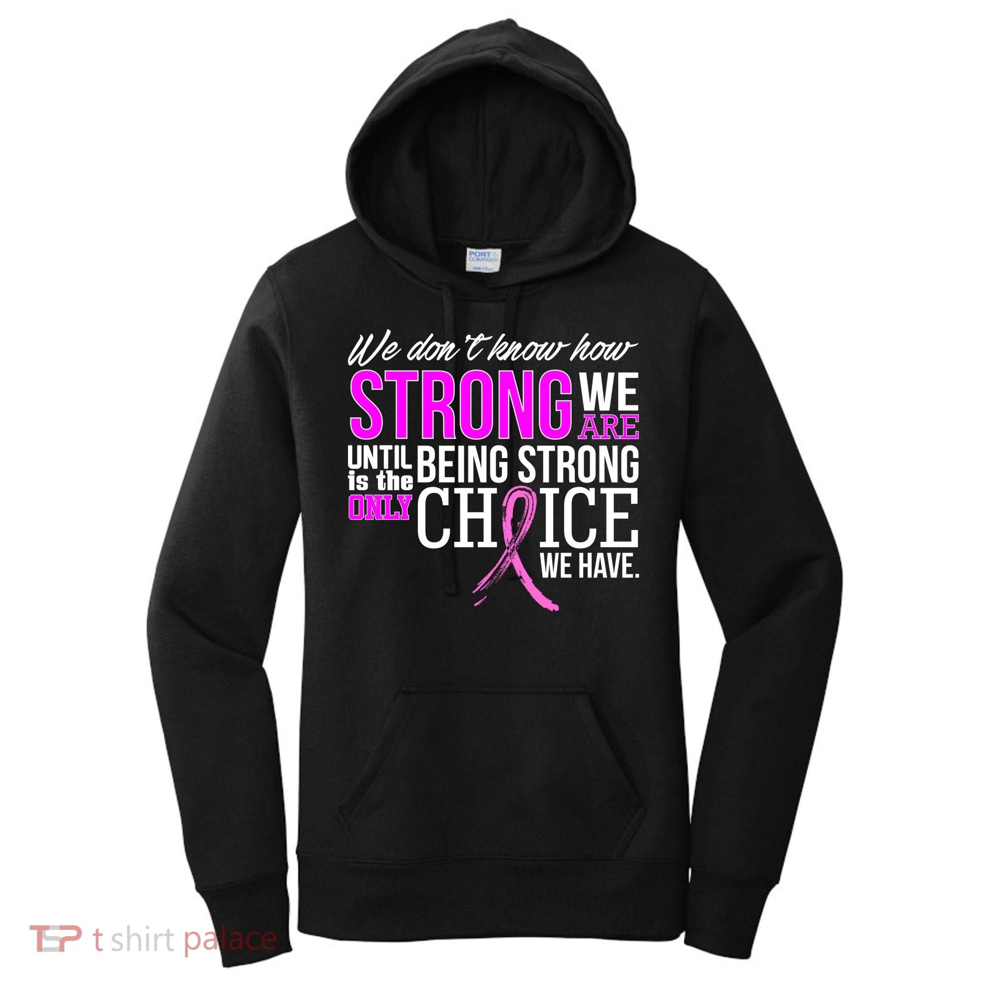 Breast Cancer Strong Women's Hoodie