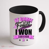 Breast Cancer Survivor It Came We Fought I Won Coffee Mug thumb 1