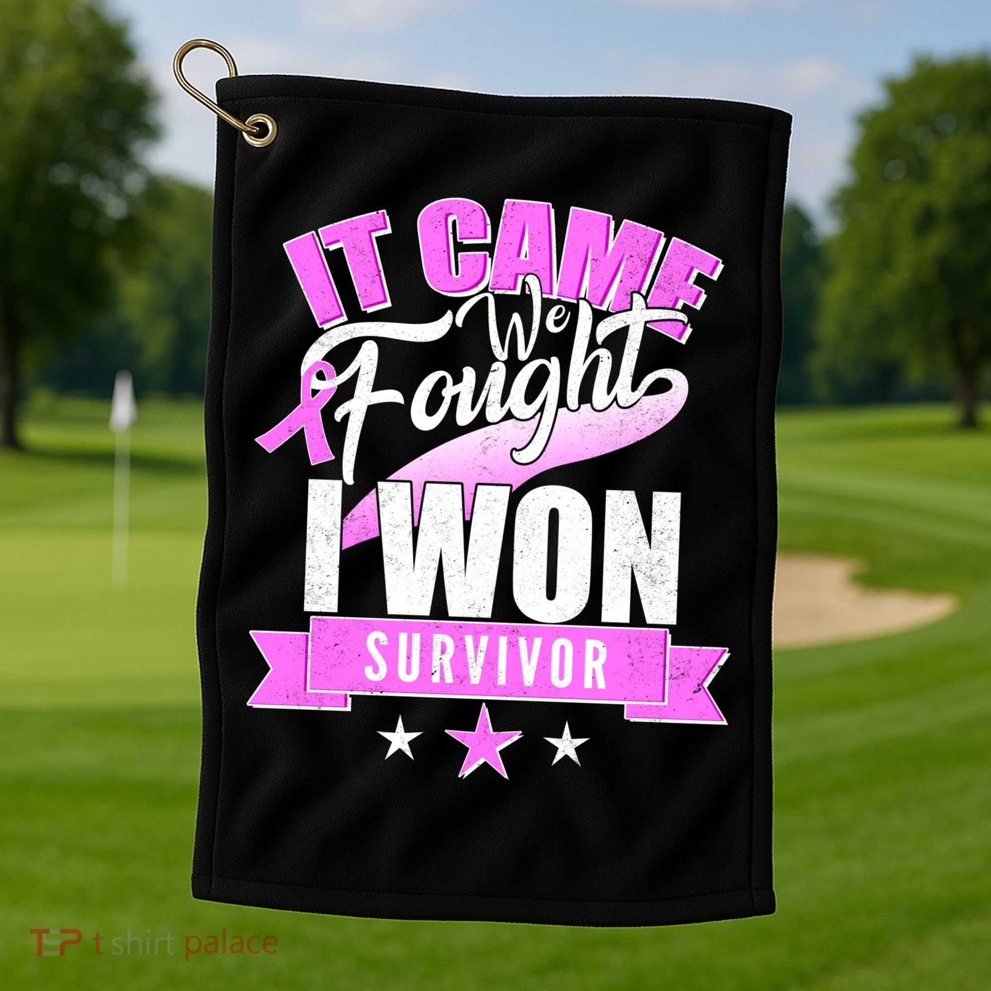 Breast Cancer Survivor It Came We Fought I Won Golf Towel