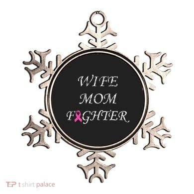 Breast Cancer Wife Mom Fighter Ornament