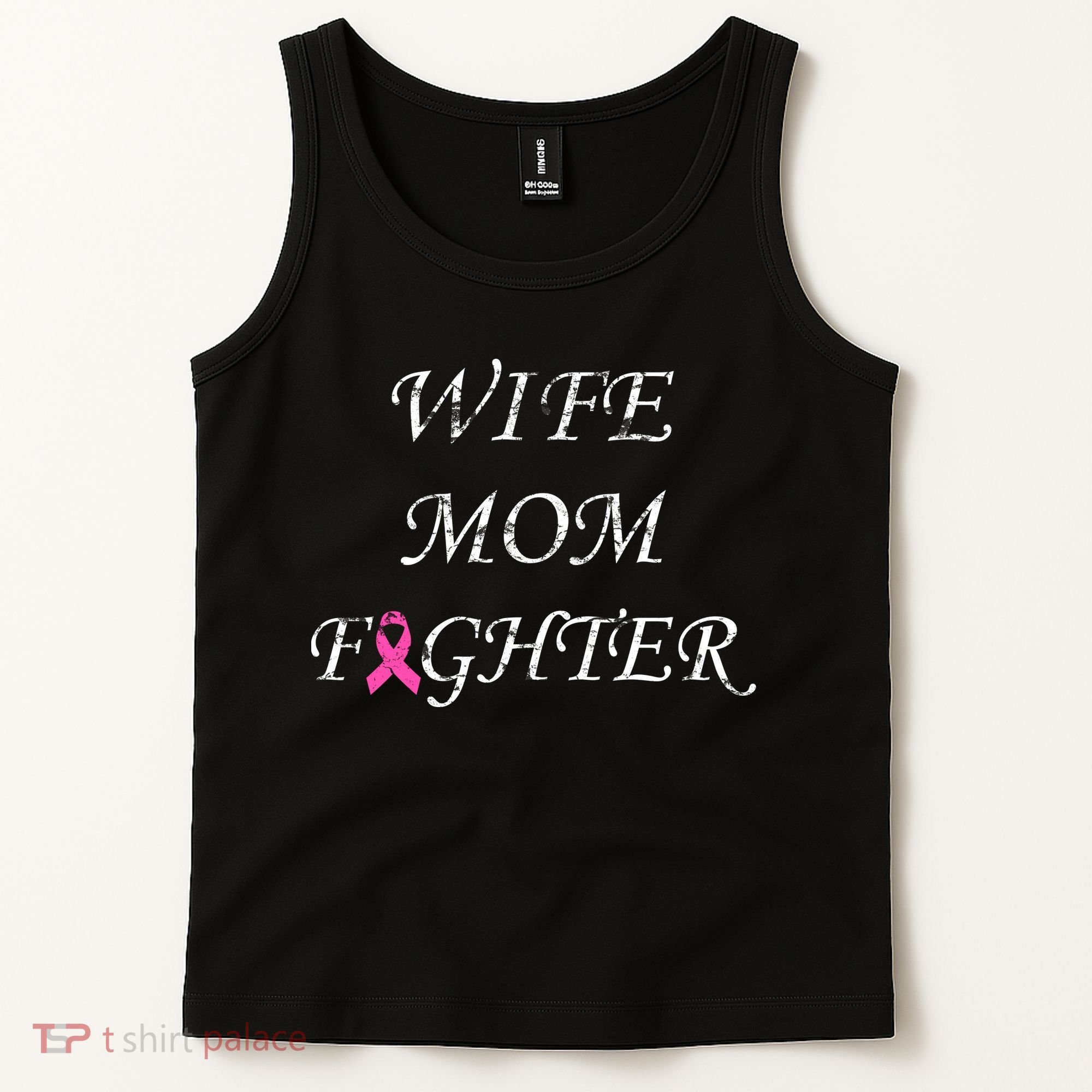 Breast Cancer Wife Mom Fighter Tank Top
