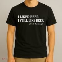 Brett Kavanaugh I Liked Beer I still Drink Beer T-Shirt thumb 3