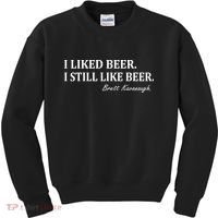 Brett Kavanaugh I Liked Beer I still Drink Beer Kids Sweatshirt thumb 0