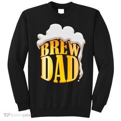 Brew Dad Matching Design Sweatshirt