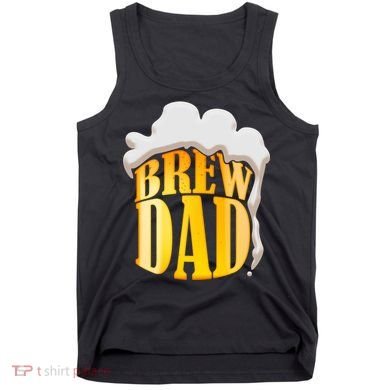 Brew Dad Matching Design Tank Top
