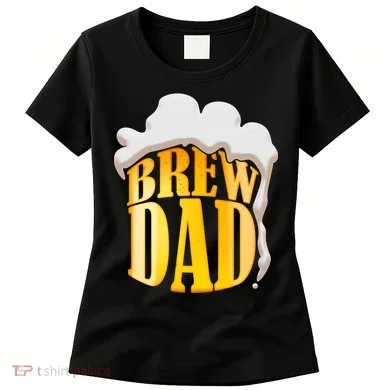 Brew Dad Matching Design Women's T-Shirt