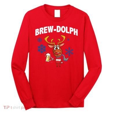 Brew-Dolph Christmas Reindeer Long Sleeve Shirt
