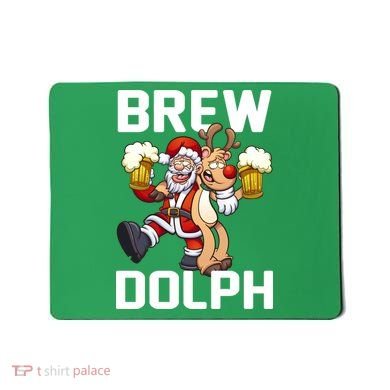 Brew Dolph Red Nose Reindeer Mousepad