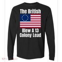 Betsy Ross Flag: The British Blew A 13 Colony Lead Comfort Colors Heavyweight Long Sleeve T-Shirt thumb 0
