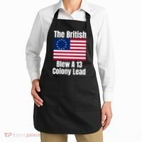 Betsy Ross Flag: The British Blew A 13 Colony Lead Apron thumb 2