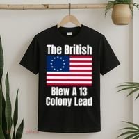 Betsy Ross Flag: The British Blew A 13 Colony Lead T-Shirt thumb 2