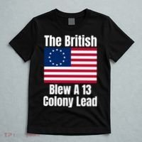 Betsy Ross Flag: The British Blew A 13 Colony Lead T-Shirt thumb 5