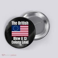 Betsy Ross Flag: The British Blew A 13 Colony Lead Button thumb 0