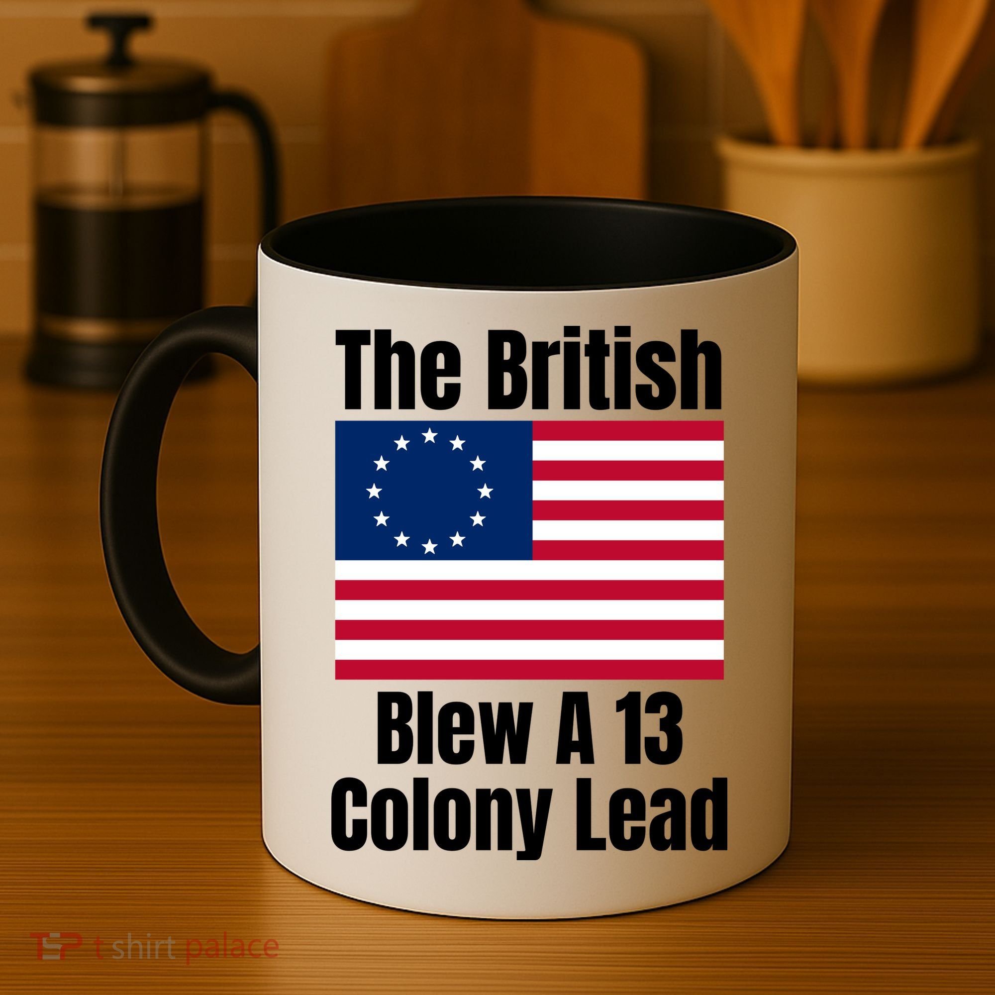 Betsy Ross Flag: The British Blew A 13 Colony Lead Coffee Mug