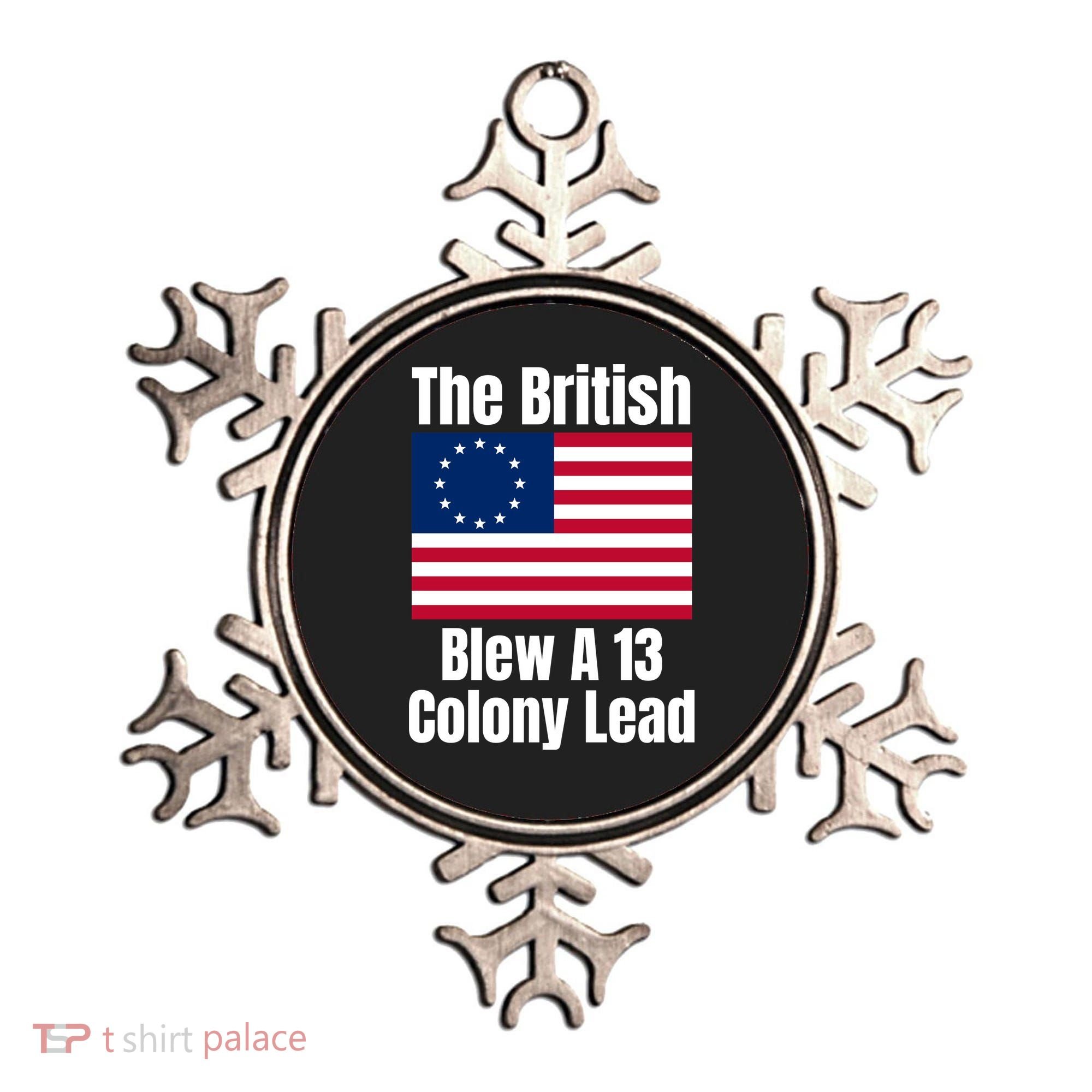 Betsy Ross Flag: The British Blew A 13 Colony Lead Ornament