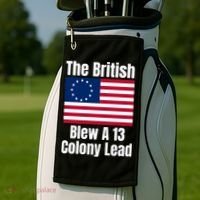 Betsy Ross Flag: The British Blew A 13 Colony Lead Golf Towel thumb 2