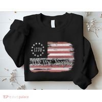 Betsy Ross Flag 1776 We The People Sweatshirt thumb 2