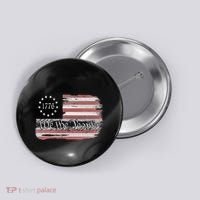 Betsy Ross Flag 1776 We The People Button thumb 0