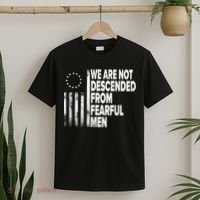 Betsy Ross Flag Usa We Are Not Descended From Fearful Man T-Shirt thumb 2