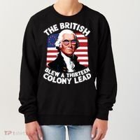 Betsy Ross Flag The British Blew A 13 Colony Lead Women's Sweatshirt thumb 0