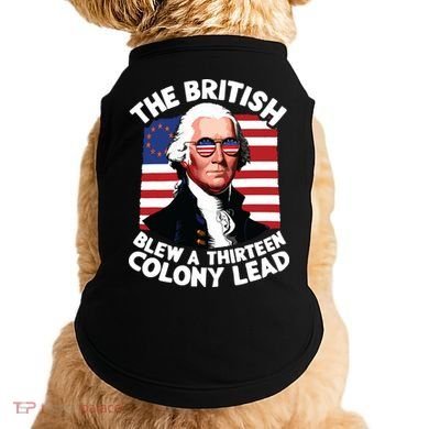 Betsy Ross Flag The British Blew A 13 Colony Lead Doggie Tank