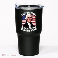 Betsy Ross Flag The British Blew A 13 Colony Lead Tumbler thumb 0